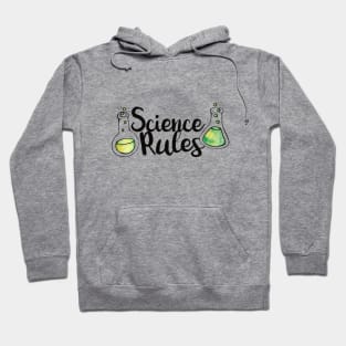 Science Rules Hoodie